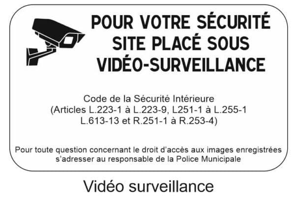 Illustration d'un panneau spécial d'information de site sous vidéo-surveillance